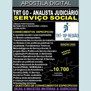 Apostila TRT GO 18ª Região - ANALISTA JUDICIÁRIO - Especialidade SERVIÇO SOCIAL - Teoria + 10.700 Exercícios - Concurso 2022