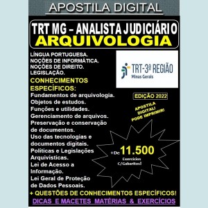 Apostila TRT MG - Analista Judiciário - ARQUIVOLOGIA - Teoria + 11.500 Exercícios - Concurso 2022