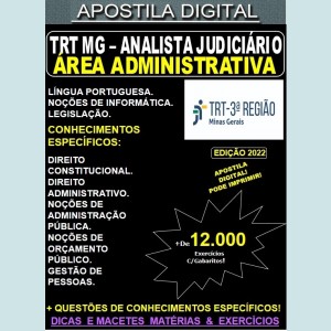 Apostila TRT MG - Analista Judiciário - Área ADMINISTRATIVA - Teoria + 12.000 Exercícios - Concurso 2022