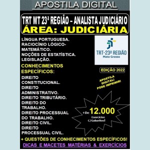 Apostila TRT 23ª Região MT - ANALISTA Judiciário - Área JUDICIÁRIA - Teoria + 12.000 Exercícios - Concurso 2022