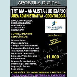 Apostila TRT MA - Analista Judiciário - Área Administrativa - ODONTOLOGIA - Teoria + 11.600 Exercícios - Concurso 2022