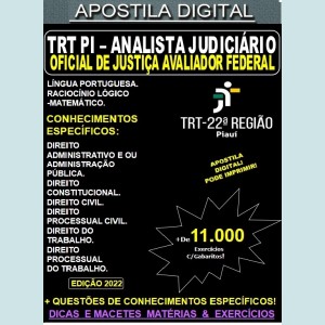 Apostila TRT PI - ANALISTA JUDICIÁRIO OFICIAL de JUSTIÇA AVALIADOR FEDERAL - Teoria + 11.000 Exercícios - Concurso 2022