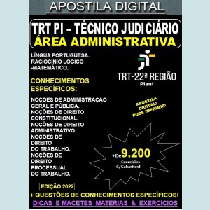 Apostila TRT PI - TÉCNICO JUDICIÁRIO Área ADMINISTRATIVA - Teoria + 9.200 Exercícios - Concurso 2022