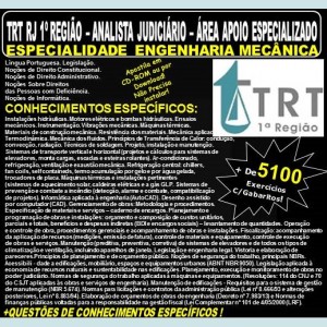 Apostila TRT RJ 1ª Região - ANALISTA JUDICIÁRIO - Área de Apoio Especializado - Especialidade ENGENHARIA MECÂNICA - Teoria + 5.100 Exercícios - Concurso 2018