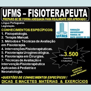 Apostila UFMS - FISIOTERAPEUTA - Teoria + 3.500 Exercícios - Concurso 2019